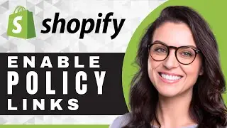 How to Enable Policy Links in the Footer | Shopify For Beginners