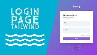 Building a Login Page with TailwindCSS 👨🏻‍💻