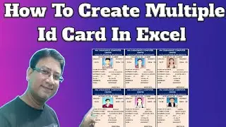 🔥How To Create Multiple Id Card In Excel 🤗| Automatic Id Card Creation In Ms Excel