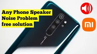 Redmi Note8 Pro | Speaker noise problem | free solution