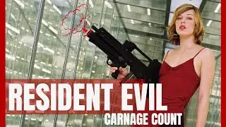 Resident Evil (2002) Carnage Count