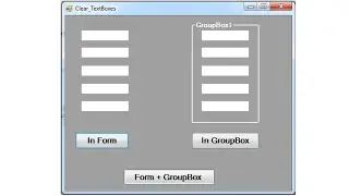 C#  - How To Clear The Text Of All TextBoxes In The Form Or In The GroupBox [ with source code ]