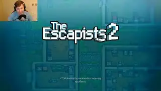 The Escapists 2 - Побег из тюрьмы!