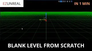 Unreal Engine 5 Tutorial: Building a Simple Blank Level from Scratch