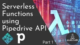 Netlify Serverless Functions using Pipedrive API - Part 1