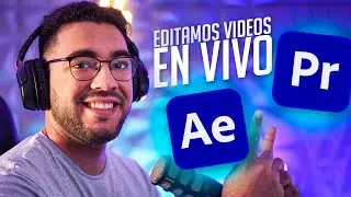 Editamos videos en VIVO para Clientes  | Como editar videos con Premiere Pro y After Effects 🔴⚡