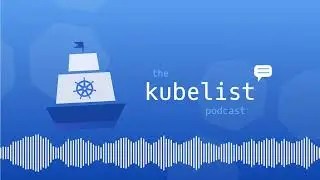 The Kubelist Podcast - Ep. #24, SpiceDB with Jake Moshenko and Jimmy Zelinskie of Authzed