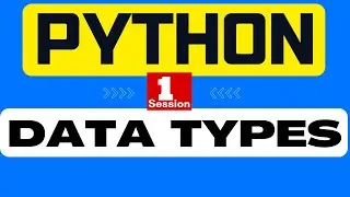 1. Python Tutorial  for beginners, Data Types in Python  , Python Programming Tutorial  2023