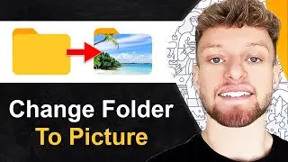 How To Change Folder Icon To Picture/Image (Step By Step)