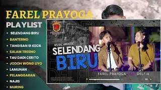 VERSI VIDEO KLIP | SELENDANG BIRU - FAREL PRAYOGA [TOP 11 LAGU TERBARU 2024]