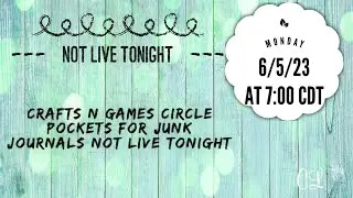 Crafts N Games Circle Pockets for Junk Journals Not Live Tonight