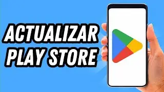 Como actualizar Play Store 2024 (GUÍA COMPLETA)