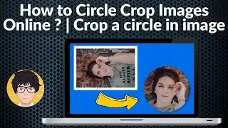 How to Circle Crop Images | How to crop a picture in a circle shape