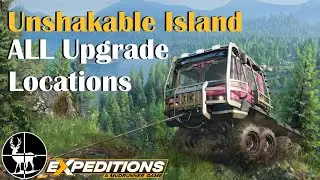 Unshakable Island | ALL Upgrade Locations | Free Roam | Expeditions: A MudRunner Game