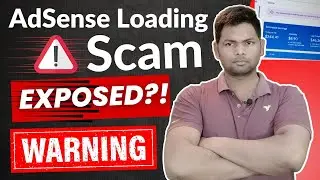 AdSense Loading Course Scam Exposed 🔥🔥 Arbitrage AdSense Loading | AdSense Loading Secret Method