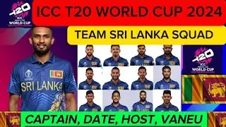 ICC T20 World Cup 2024 - Sri Lanka Team Squad l T20 World Cup 2024 Date, Time, Vanue l T20 WC 2024.