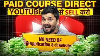 How to sell paid courses on youtube 🔥 & make money online money 💵