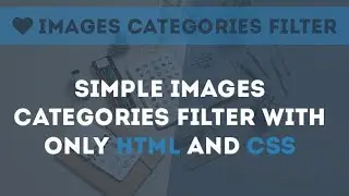 Simple Images Categories Filter  With only hrml and css