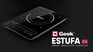 Introducing the all new Geek Estufa Smart Induction Cooktop With 7 Preset Menus