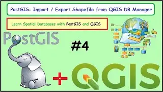 How to Import / Export Shapefile from QGIS DB Manager into PostGIS | Part 4 | Eng Subtitles