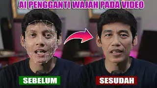 Cara Mengubah Wajah di Video dengan AI GRATIS