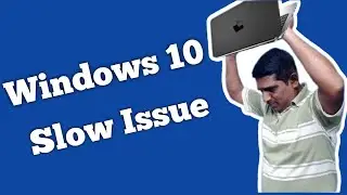 Windows 10 Slow Performance Fix | Windows 10 Slow Performance Fix Hindi