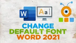 How to Set a Default Font in Word 2021