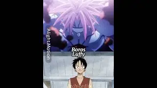 Boros Vs Luffy #onepunchman #onepiece