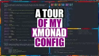 Explaining Everything In My XMonad Config