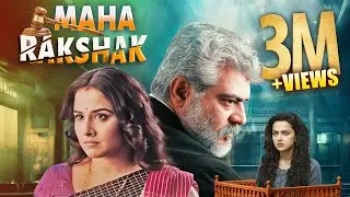 Maha Rakshak New Hindi Dubbed Drama Movie - Ajith Kumar New South Indian Movies Dubbed In Hindi Full