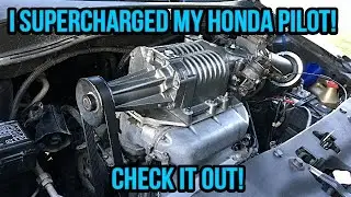 I Supercharged The Honda Pilot (CHECK IT OUT!)