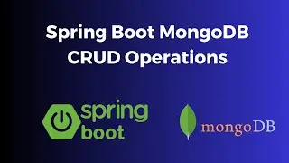 Spring Boot MongoDB: The Essential Guide to CRUD Operations 2023