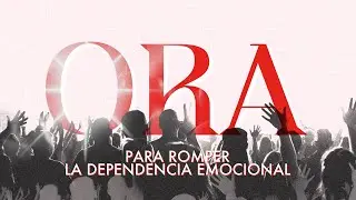 🔴 Oración de la mañana (Para romper la dependencia emocional) 🌎🌍🌏- 28 Junio 2022 | Thomás & Christy