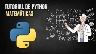 MATEMÁTICAS en PYTHON