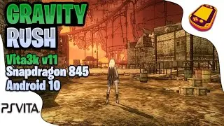 Gravity Rush [ Vita3k v11 ] | Snapdragon 845 Android 10 | Best Settings