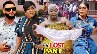 MY LOST PANT (NEW TRENDING MOVIE) - DESTINY ETIKO & EBELE OKARO 2022 LATEST NIGERIAN MOVIE