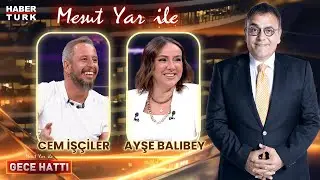 Ayşe Balıbey & Cem İşçiler | Mesut Yar ile Gece hattı - 28 Haziran 2024