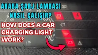 ARABA ŞARJ LAMBASI NASIL ÇALIŞIR?