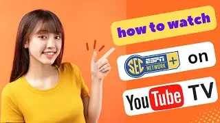 HOW TO WATCH SEC NETWORK PLUS ON YOUTUBE TV 2024! (FULL GUIDE)