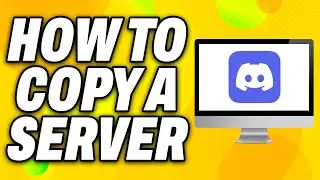 How To Copy a Discord Server on PC (2024) - Quick Fix