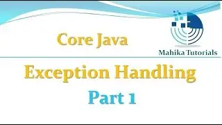 Core Java 64 -Exception Handling - Part 1