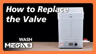 Phrozen Wash Mega S - How to Replace the Valve - Phrozen 3D Printer