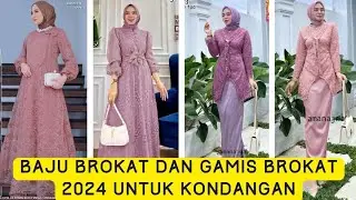 BAJU BROKAT DAN GAMIS BROKAT 2024 UNTUK KONDANGAN