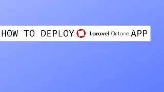 How to deploy Laravel Octane app on ubuntu using nginx (practical example).