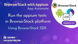 Run Appium tests on BrowserStack platform using BrowserStack SDK | Android & iOS