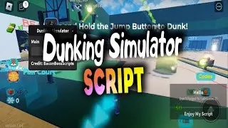 Dunking Simulator script – (Instant 7 items)