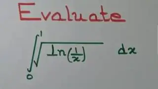 Evaluate  ∫_0^1  √(-log x) dx