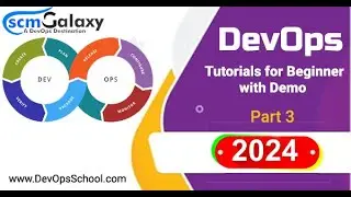 DevOps Tutorials for Beginner with Demo Part-3 - 2024