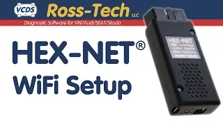 HEX NET WiFi Setup by Ross Tech