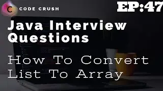 How To Convert List To Array In Java | toArray() Method | Collection framework